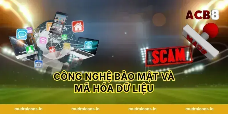 Công nghệ bảo mật và mã hóa dữ liệu