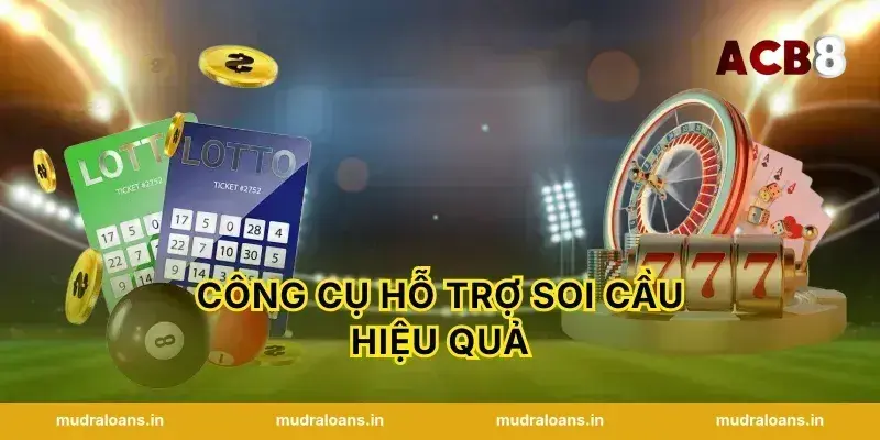 Công cụ hỗ trợ soi cầu hiệu quả